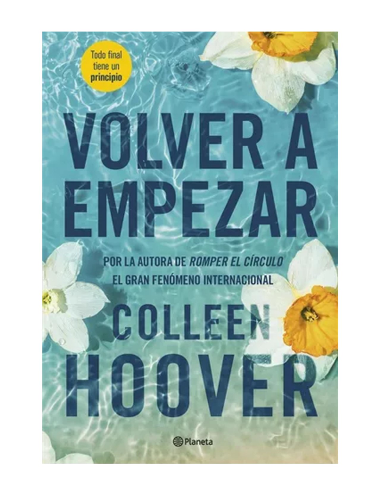 Volver A Empezar (it Starts With Us) - Hoover, Coll